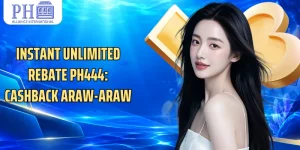 Instant Unlimited Rebate PH444: Cashback Araw-araw