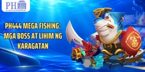 PH444 Mega Fishing: Mga Boss At Lihim Ng Karagatan